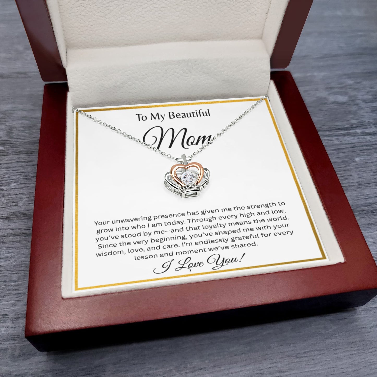 TO MY BEAUTIFUL MOM | ENDLESSLY GRATEFUL | CROWN PENDANT NECKLACE