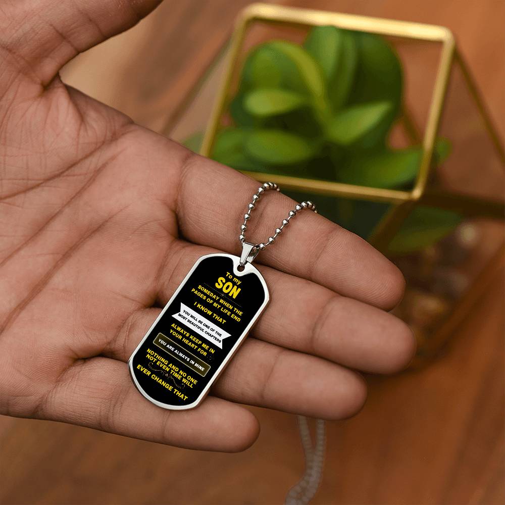 TO MY SON | PAGES OF MY LIFE | MILITARY CHAIN | KEEPSAKE