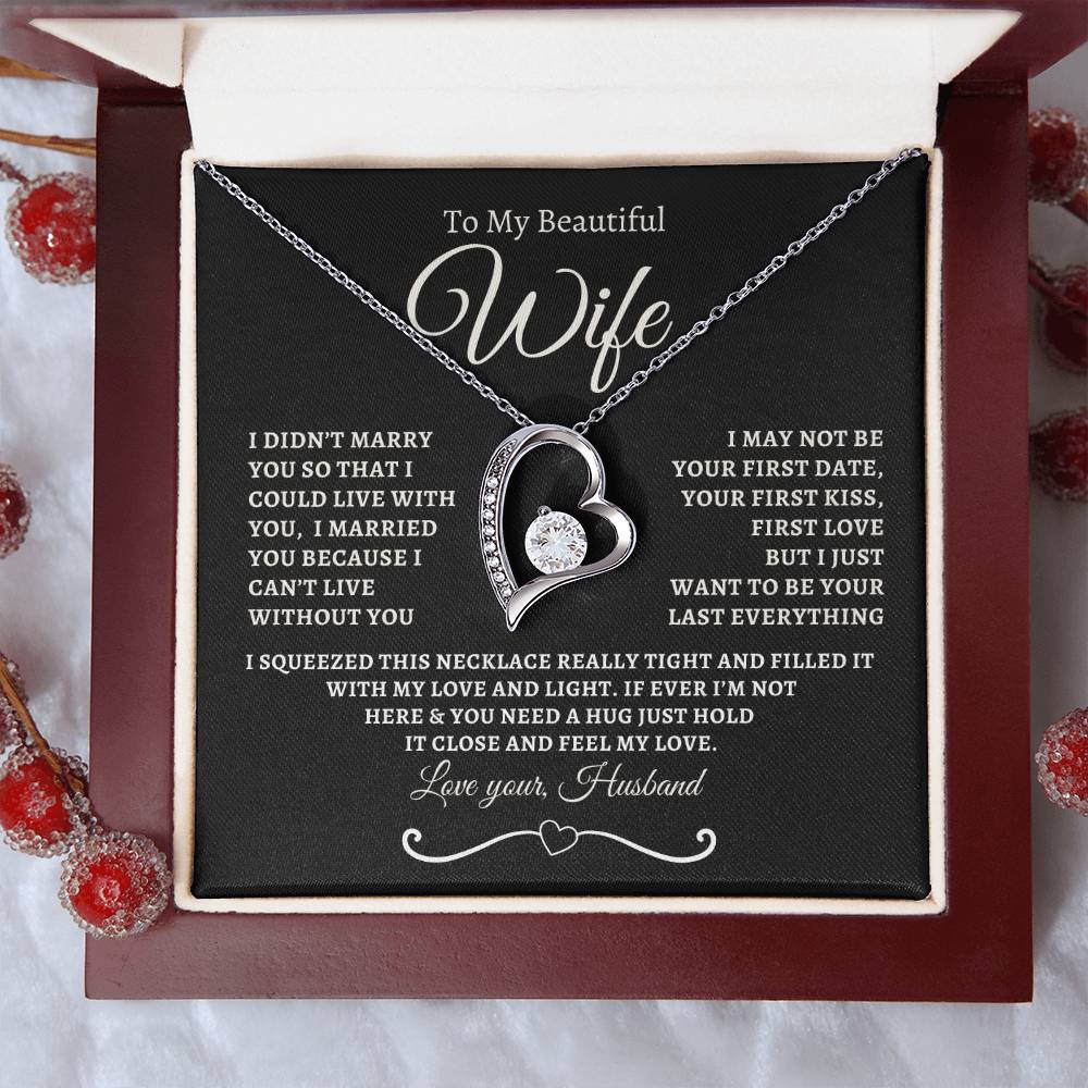TO MY BEAUTIFUL WIFE | BW | FOREVER NECKLACE
