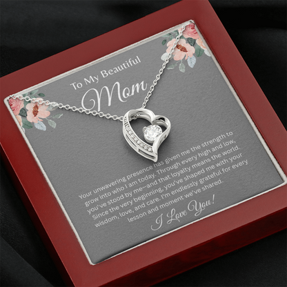 TO MY BEAUTIFUL MOM | ENDLESSLY GRATEFUL | FOREVER LOVE NECKLACE