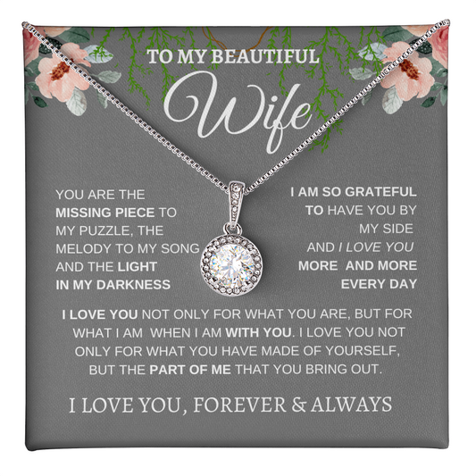 TO MY BEAUTIFUL WIFE | I LOVE YOU MORE AND MORE | ETERNAL HOPE NECKLACE