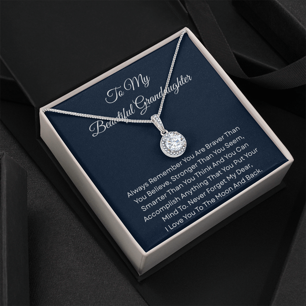 TO MY BEAUTIFUL GRANDDAUGHTER | ALWAYS REMEMBER | ETERNAL HOPE NECKLACE