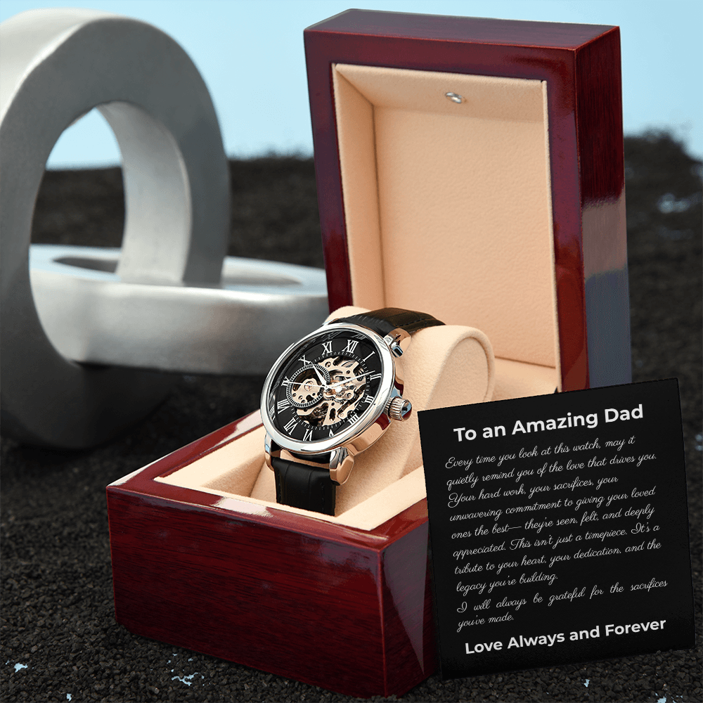 TO AN AMAZING DAD | FOR ALL THE SACRIFICES | AUTOMATIC OPENWORK WATCH