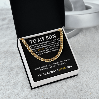 TO MY SON | I WILL ALWAYS LOVE YOU | CUBAN LINK CHAIN