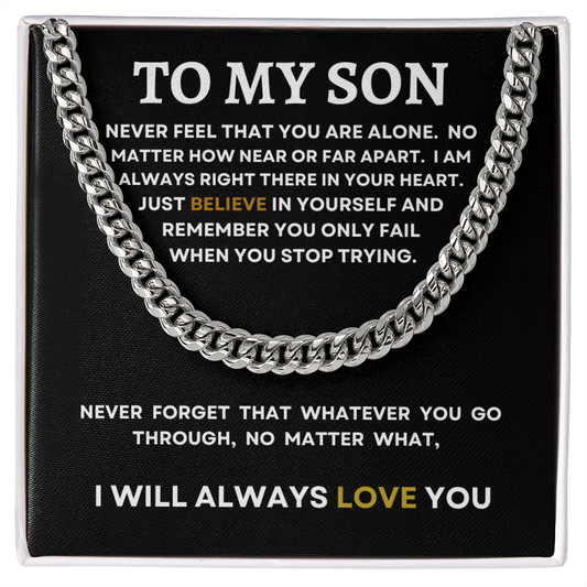 TO MY SON | I WILL ALWAYS LOVE YOU | CUBAN LINK CHAIN