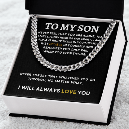 TO MY SON | I WILL ALWAYS LOVE YOU | CUBAN LINK CHAIN