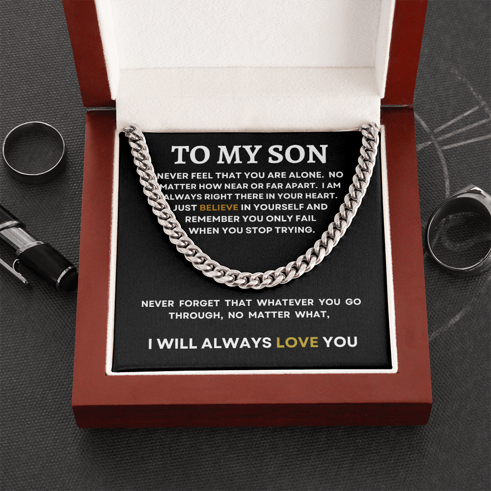 TO MY SON | I WILL ALWAYS LOVE YOU | CUBAN LINK CHAIN
