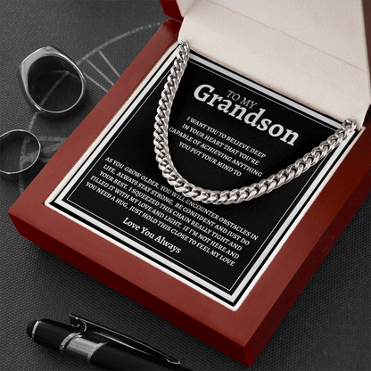 TO MY GRANDSON | BE CONFIDENT AND DO YOUR BEST | CUBAN LINK CHAIN