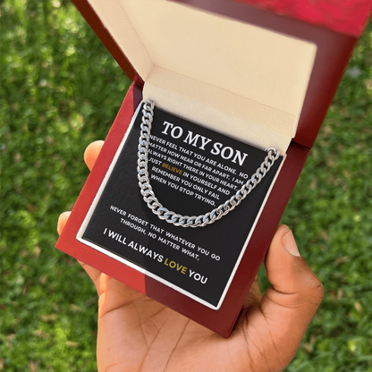 TO MY SON | I WILL ALWAYS LOVE YOU | CUBAN LINK CHAIN