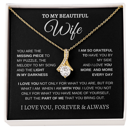 TO MY BEAUTIFUL WIFE | I LOVE YOU MORE AND MORE | ALLURING BEAUTY NECKLACE