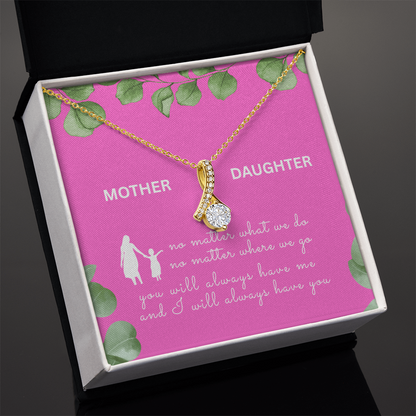 MOTHER DAUGHTER | YOU WILL ALWAYS HAVE ME | ALLURING BEAUTY