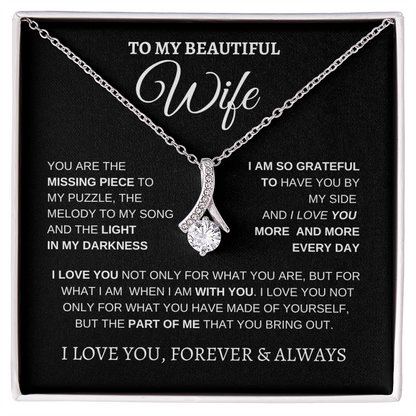 TO MY BEAUTIFUL WIFE | I LOVE YOU MORE AND MORE | ALLURING BEAUTY NECKLACE
