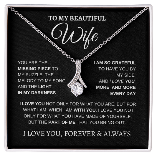TO MY BEAUTIFUL WIFE | I LOVE YOU MORE AND MORE | ALLURING BEAUTY NECKLACE