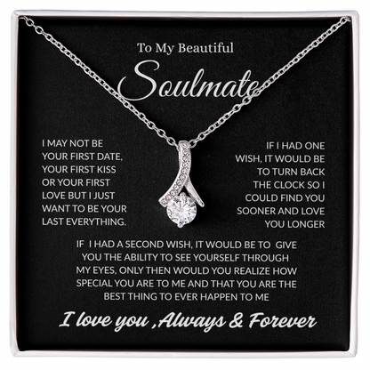 TO MY BEAUTIFUL SOULMATE | ALWAYS AND FOREVER | ALLURING BEAUTY NECKLACE