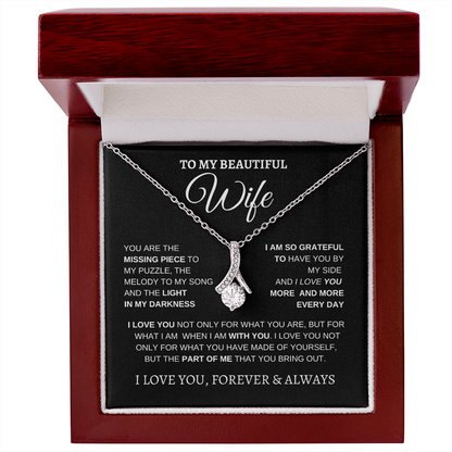 TO MY BEAUTIFUL WIFE | I LOVE YOU MORE AND MORE | ALLURING BEAUTY NECKLACE