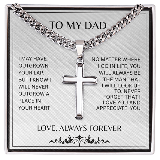TO MY DAD | A PLACE IN YOUR HEART | ARTISAN CROSS AND CUBAN CHAIN NECKLACE
