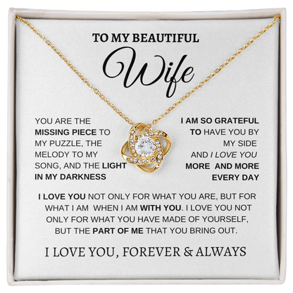 TO MY BEAUTIFUL WIFE | I LOVE YOU MORE AND MORE | LOVE KNOT NECKLACE