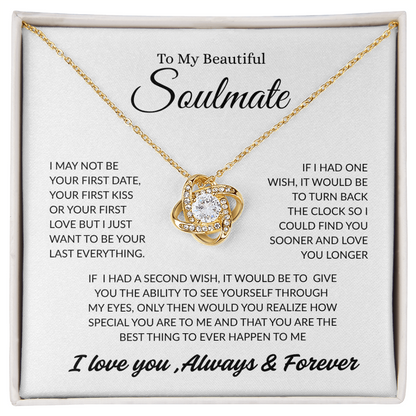 TO MY BEAUTIFUL SOULMATE | ALWAYS AND FOREVER | LOVE KNOT NECKLACE