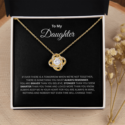 TO MY DAUGHTER | ALWAYS REMEMBER | LOVE KNOT NECKLACE