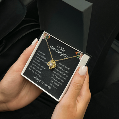 TO MY GRANDDAUGHTER | ALWAYS KNOW YOUR SELF-WORTH | LOVE KNOT NECKLACE