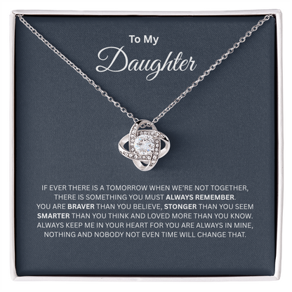 TO MY DAUGHTER | ALWAYS REMEMBER | LOVE KNOT NECKLACE