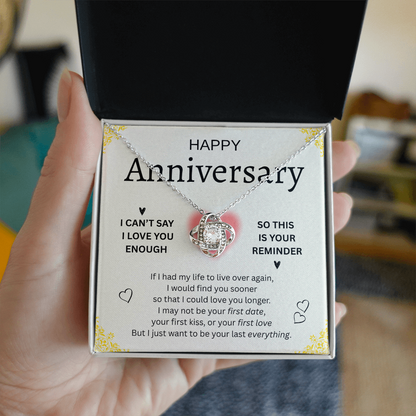 HAPPY ANNIVERSARY | CAN'T SAY EHOUGH |LOVE KNOT NECKLACE