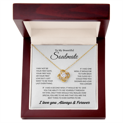 TO MY BEAUTIFUL SOULMATE | ALWAYS AND FOREVER | LOVE KNOT NECKLACE