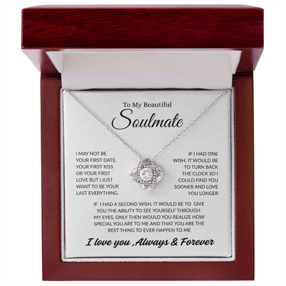 TO MY BEAUTIFUL SOULMATE | ALWAYS AND FOREVER | LOVE KNOT NECKLACE