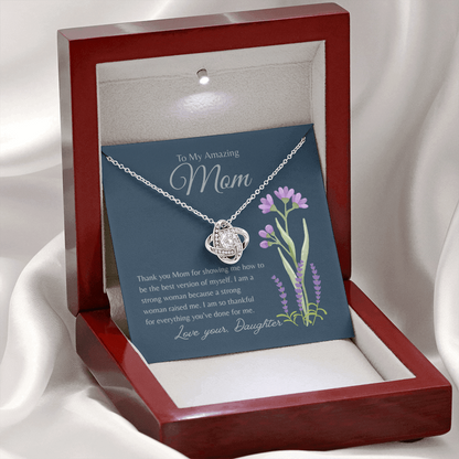 TO MY AMAZING MOM | AM SO THANKFUL | LOVE KNOT NECKLACE
