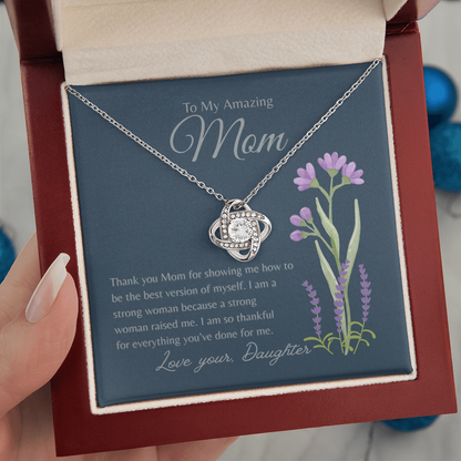 TO MY AMAZING MOM | AM SO THANKFUL | LOVE KNOT NECKLACE