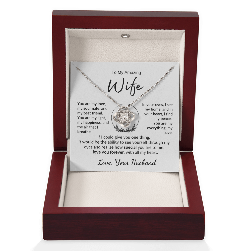TO MY AMAZING WIFE | YOU ARE MY LIGHT | LOVE KNOT NECKLACE