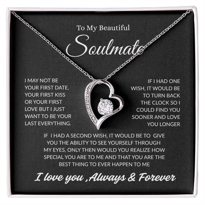 TO MY BEAUTIFUL SOULMATE | ALWAYS AND FOREVER | FOREVER LOVE NECKLACE