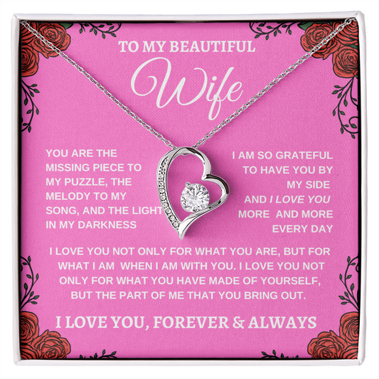 TO MY BEAUTIFUL WIFE |I LOVE YOU MORE AND MORE | FOREVER LOVE NECKLACE