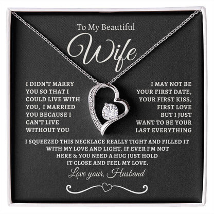 TO MY BEAUTIFUL WIFE | BW | FOREVER NECKLACE