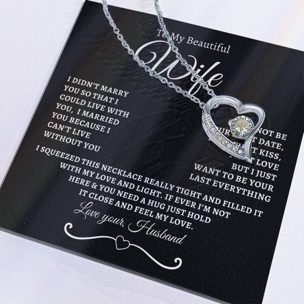 TO MY BEAUTIFUL WIFE | BW | FOREVER NECKLACE