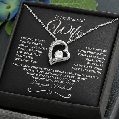 TO MY BEAUTIFUL WIFE | BW | FOREVER NECKLACE