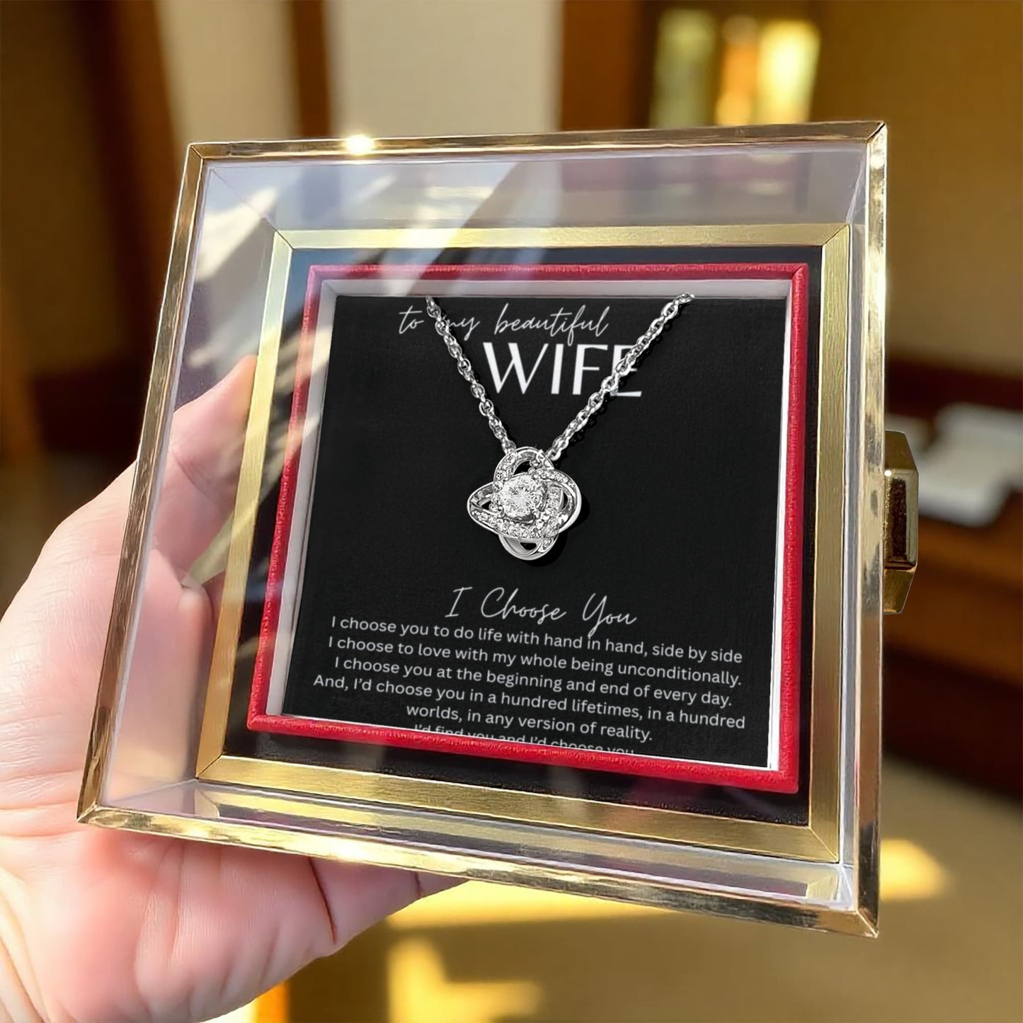 TO MY BEAUTIFUL WIFE | I CHOOSE YOU | SILVER LOVE KNOT NECKLACE AND ROSE THAT NEVER FADES