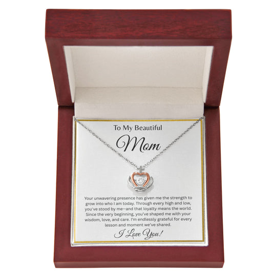 TO MY BEAUTIFUL MOM | ENDLESSLY GRATEFUL | CROWN PENDANT NECKLACE